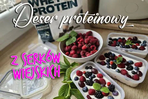 Deser z serka wiejskiego po treningu: Białko, smak, regeneracja!